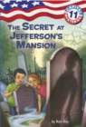 Image for The secret at Jefferson&#39;s mansion
