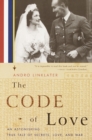 Image for The code of love: a true story