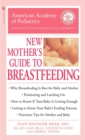 Image for American Academy of Pediatrics New Mother&#39;s Guide to Breastfeeding