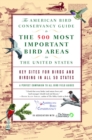 Image for American Bird Conservancy Guide to the 500 Most Important Bird Areas in the: Key Sites for Birds and Birding in All 50 States.