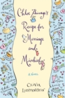 Image for Chloe Zhivago&#39;s Recipe for Marriage and Mischief: A Novel