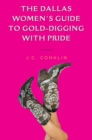 Image for Dallas Women&#39;s Guide to Gold-Digging with Pride: A Novel