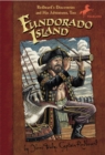 Image for Fundorado Island: Redbeard&#39;s discoveries and his adventures too