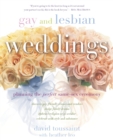 Image for Gay and lesbian weddings: planning the perfect same-sex ceremony