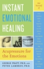 Image for Instant emotional healing: acupressure for the emotions