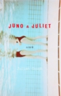 Image for Juno and Juliet: A Novel