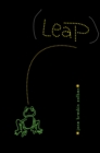 Image for Leap!: what will we do with the rest of our lives?