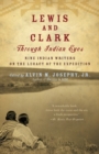 Image for Lewis and Clark through Indian eyes