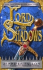 Image for Lord of the shadows : bk. 3