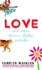 Image for Love and Other Four-Letter Words