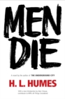 Image for Men Die: A Novel
