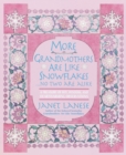 Image for More grandmothers are like snowflakes-- no two are alike