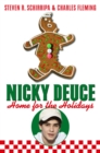 Image for Nicky Deuce: home for the holidays