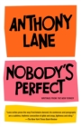 Image for Nobody&#39;s Perfect: Writings from The New Yorker