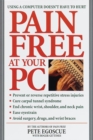 Image for Pain free at your PC