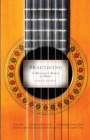 Image for Practicing: a musician&#39;s return to music
