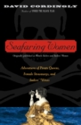 Image for Seafaring Women: Adventures of Pirate Queens, Female Stowaways, and Sailors&#39; Wives