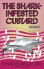 Image for The shark-infested custard: a novel