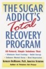 Image for The sugar addict&#39;s total recovery programme