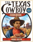 Image for Texas Cowboy Cookbook: A History in Recipes and Photos