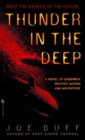 Image for Thunder in the Deep: A Novel of Undersea Military Action and Adventure