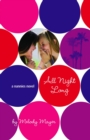 Image for All night long: a nannies novel