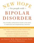 Image for New Hope For People With Bipolar Disorder Revised 2nd Edition: Your Friendly, Authoritative Guide to the Latest in Traditional and Complementary Solutions