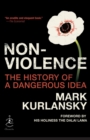 Image for Nonviolence: the history of a dangerous idea