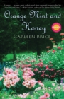 Image for Orange Mint and Honey: A Novel