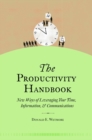 Image for Productivity Handbook: New ways of leveraging your time, information, and communications