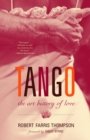 Image for Tango: the art history of love