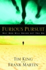 Image for Furious Pursuit: Why God Will Never Let You Go