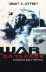 Image for War on Terror: Unfolding Bible Prophecy