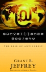 Image for Surveillance Society: The Rise of Antichrist