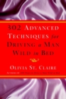 Image for 302 advanced techniques for driving a man wild in bed