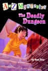 Image for The deadly dungeon