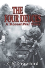 Image for Four Deuces: A Korean War Story