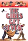 Image for The girls get even