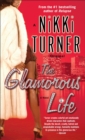 Image for The glamorous life: a novel