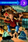 Image for Johnny Appleseed: my story