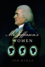 Image for Mr. Jefferson&#39;s women
