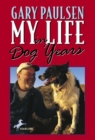 Image for My life in dog years