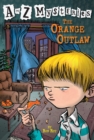 Image for The orange outlaw