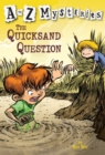 Image for The quicksand question