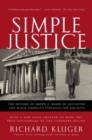 Image for Simple justice: the history of Brown v. Board of Education and Black America&#39;s struggle for equality