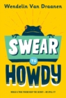 Image for Swear to Howdy