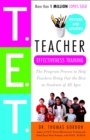 Image for Teacher Effectiveness Training: The Program Proven to Help Teachers Bring Out the Best in Students of All Ages