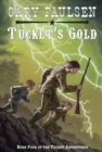 Image for Tucket&#39;s gold : 4