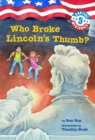 Image for Who broke Lincoln&#39;s thumb?
