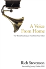 Image for Voice from Home: The Words You Long to Hear from Your Father